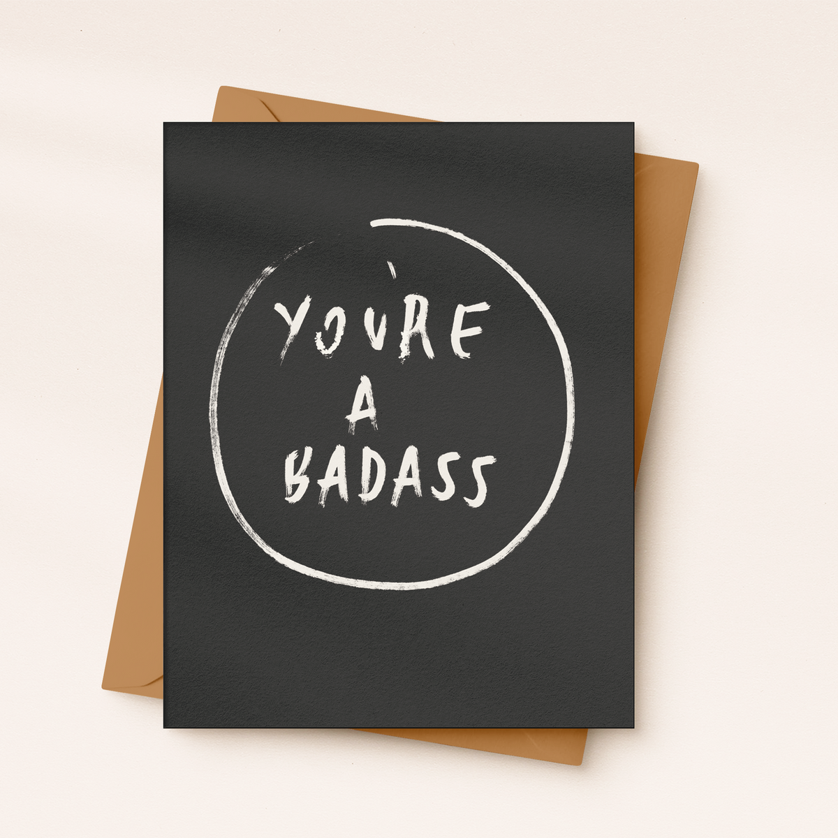 You're A Badass Card