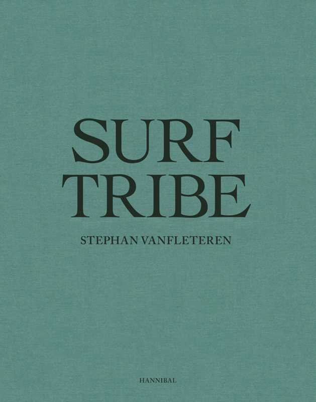 Surf Tribe By Stephan Vanfleteren