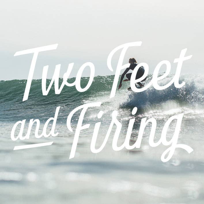Two Feet & Firing Hat