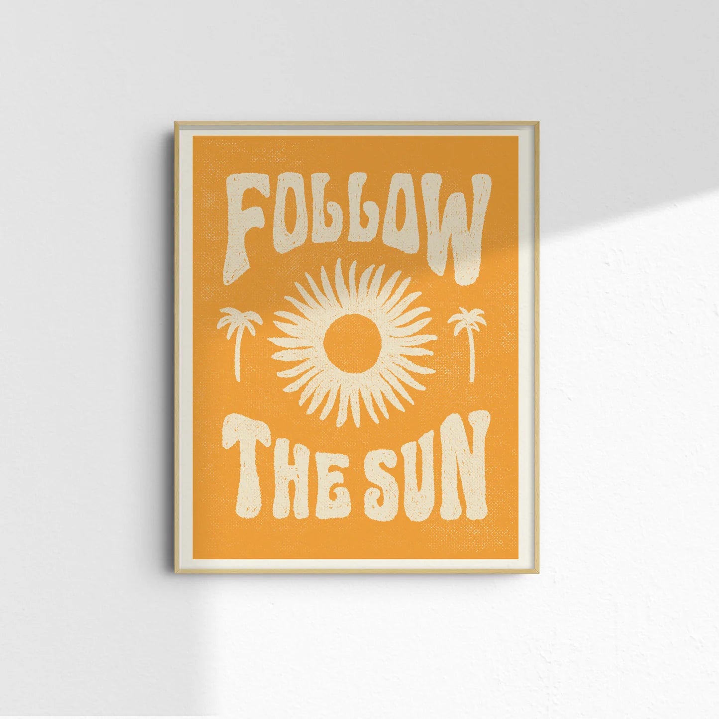Follow The Sun Prints